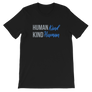 Human Kind Kind Human T-Shirt