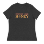 I am Sweet like Honey Women's T-Shirt