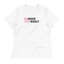 Behave Yourself Women's T-Shirt