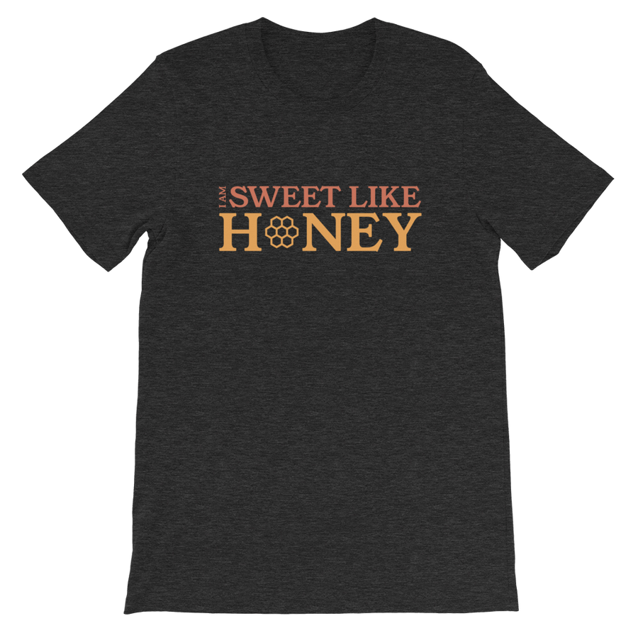I am Sweet like Honey T-Shirt