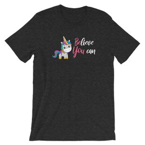 Believe You Can (Unicorn) Adult Short-Sleeve Unisex T-Shirt