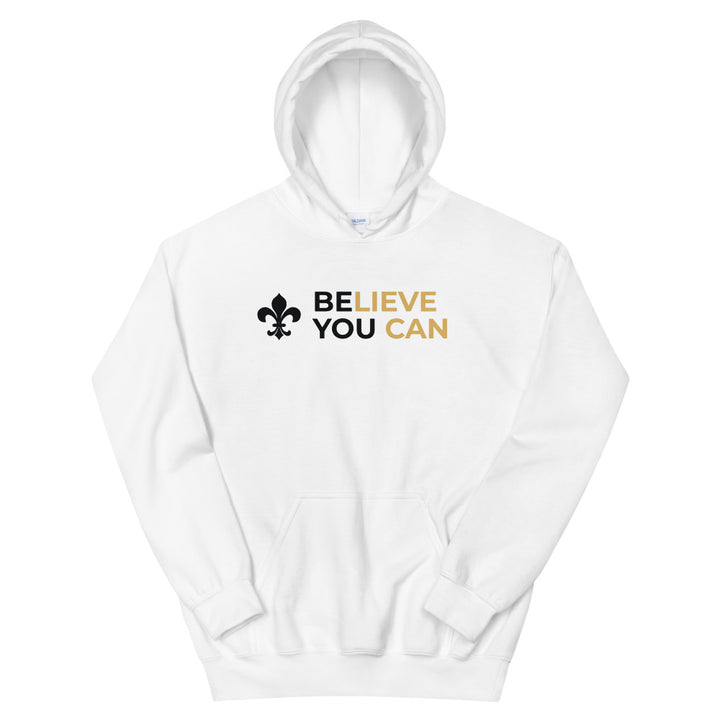 Believe You Can Hoodie