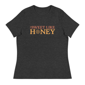 I am Sweet like Honey Women's T-Shirt