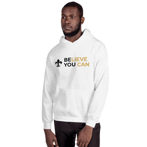 Believe You Can Hoodie