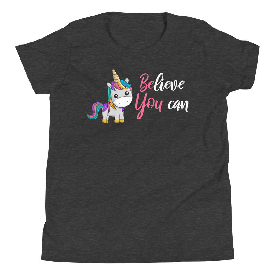 Believe You Can (Unicorn) Youth Short Sleeve T-Shirt