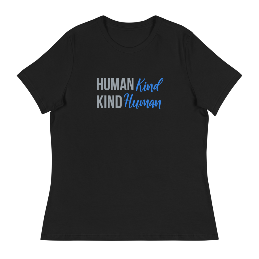 Human Kind Kind Human Women's T-Shirt