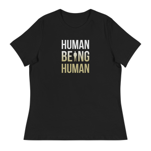 Human being Human Women's T-Shirt