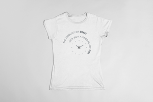 No Amount of Money Women's T-Shirt