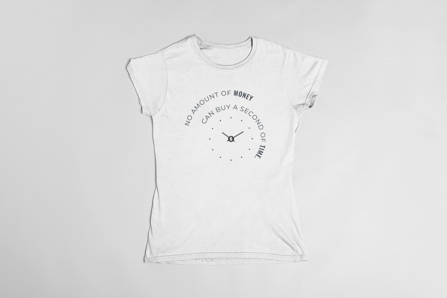 No Amount of Money Women's T-Shirt